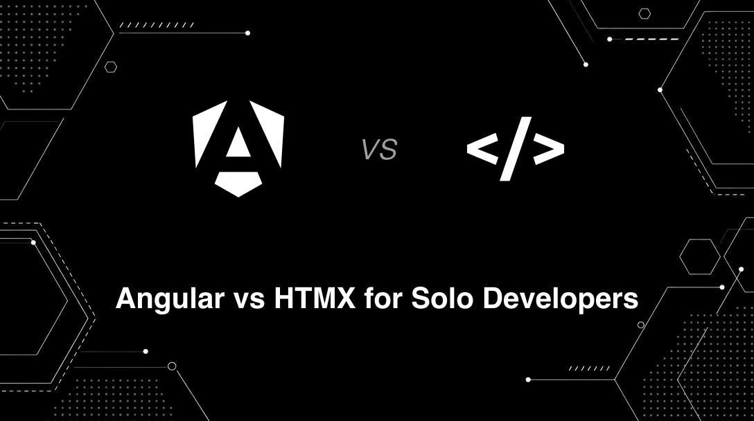 Hero image for Angular vs HTMX for Solo Developers