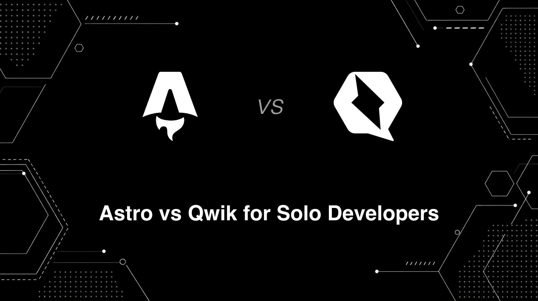 Hero image for Astro vs Qwik for Solo Developers