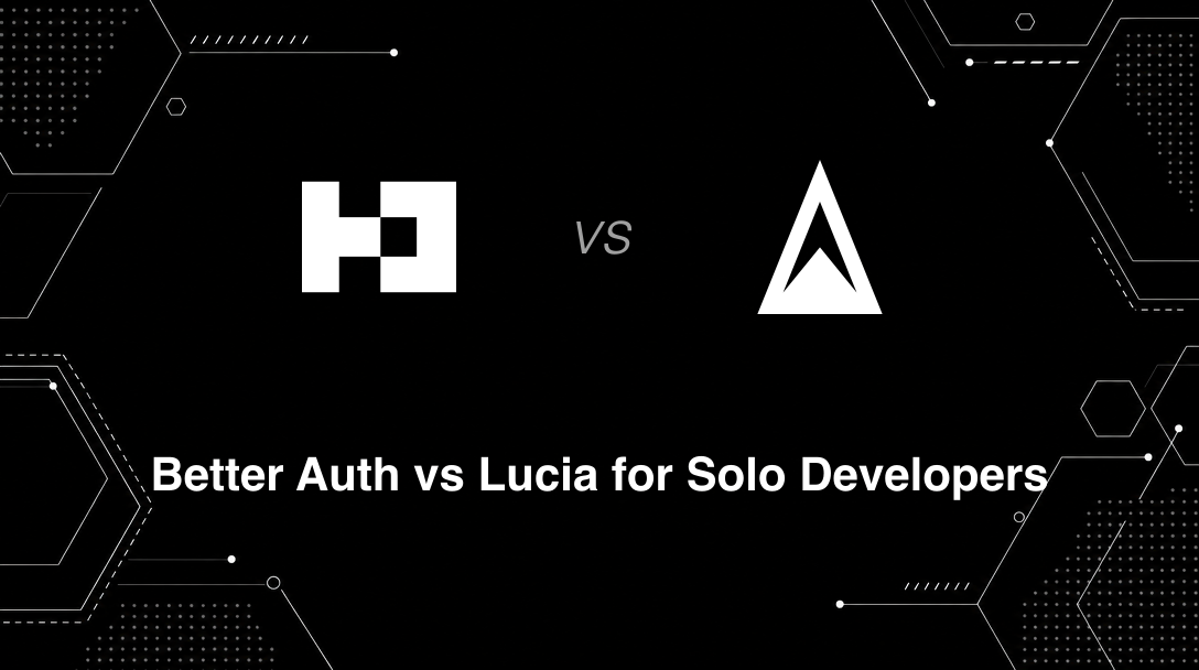 Hero image for Better Auth vs Lucia for Solo Developers