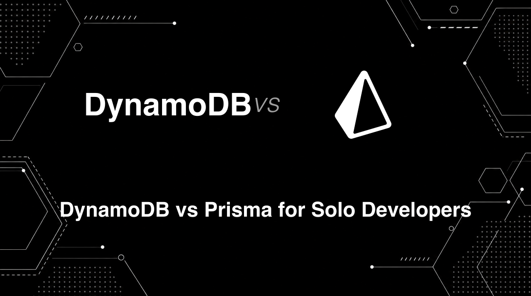 Hero image for DynamoDB vs Prisma for Solo Developers