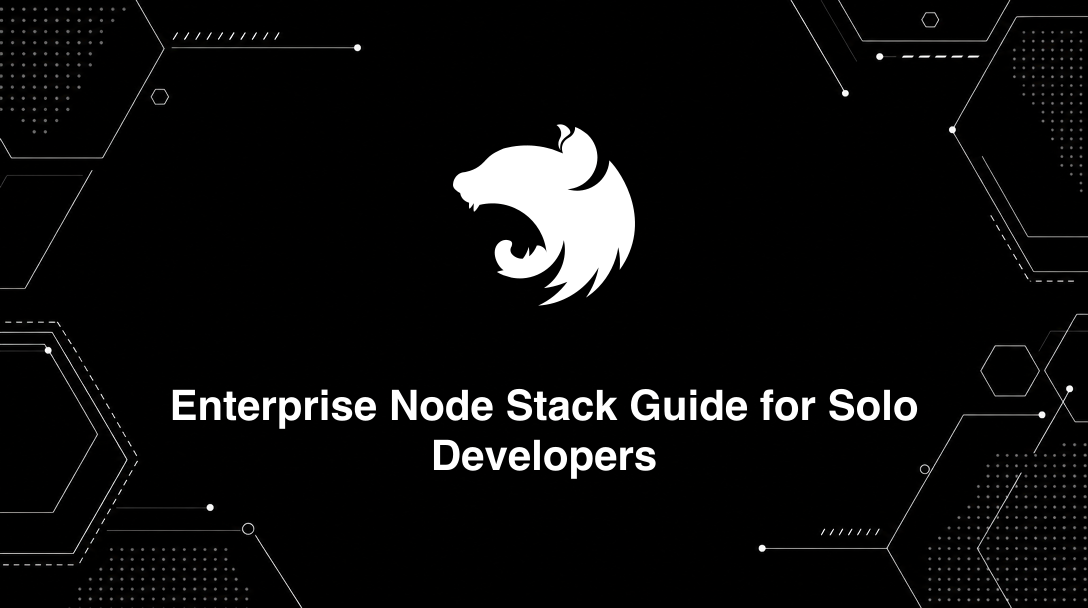Hero image for Enterprise Node Stack Guide for Solo Developers