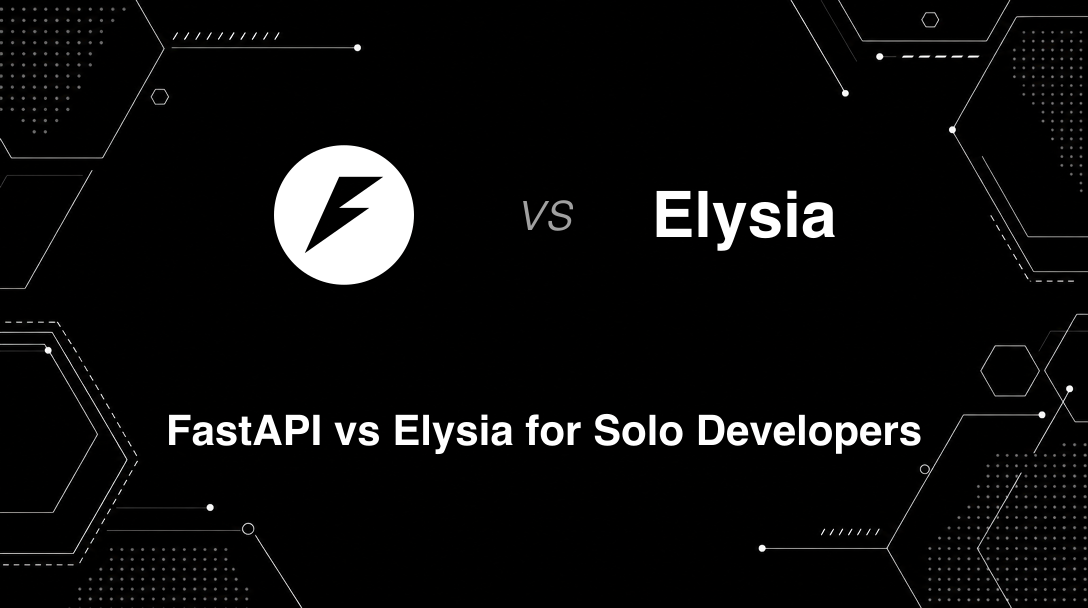 Hero image for FastAPI vs Elysia for Solo Developers