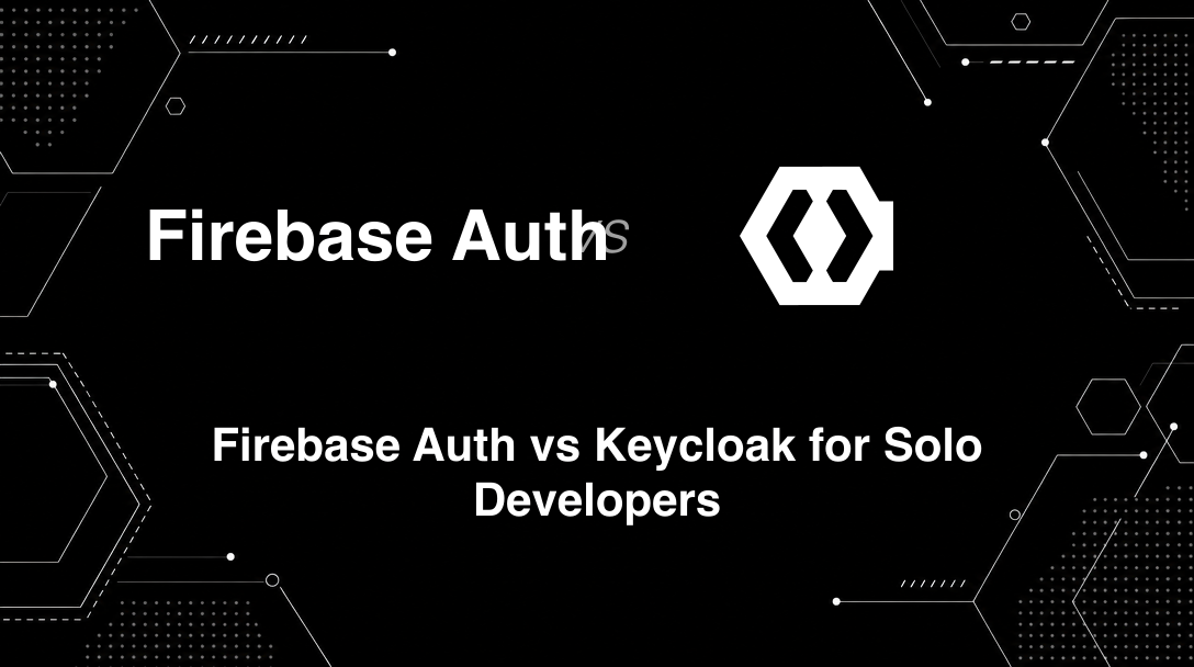 Hero image for Firebase Auth vs Keycloak for Solo Developers
