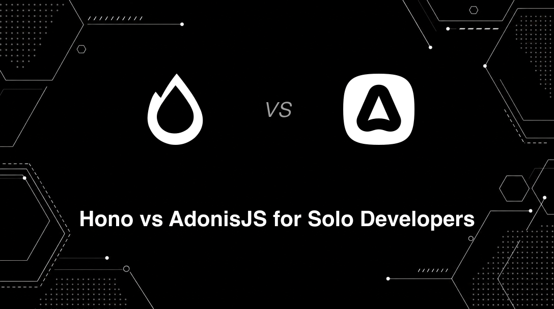 Hero image for Hono vs AdonisJS for Solo Developers