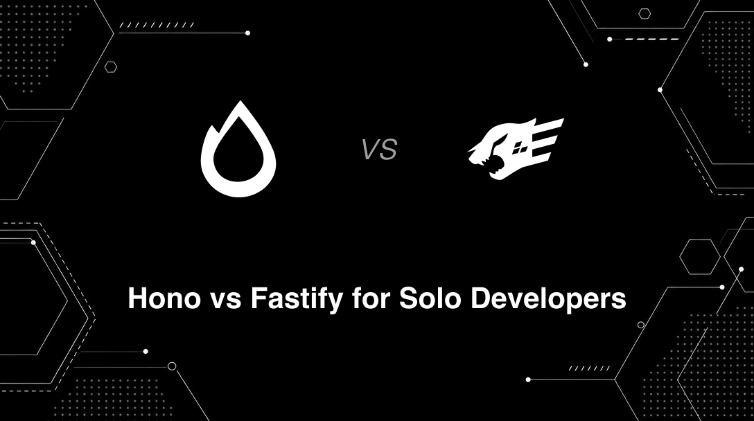 Hero image for Hono vs Fastify for Solo Developers