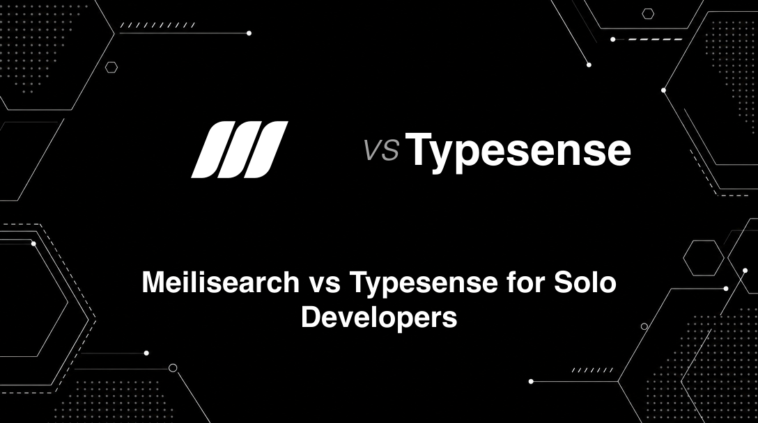 Hero image for Meilisearch vs Typesense for Solo Developers