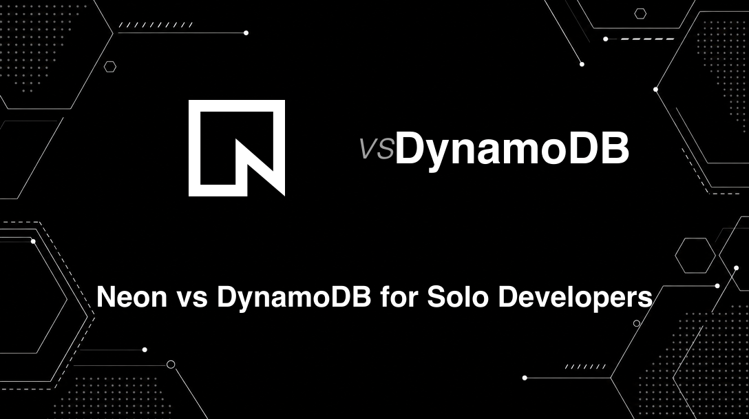 Hero image for Neon vs DynamoDB for Solo Developers