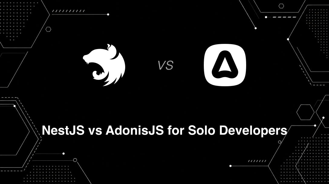 Hero image for NestJS vs AdonisJS for Solo Developers