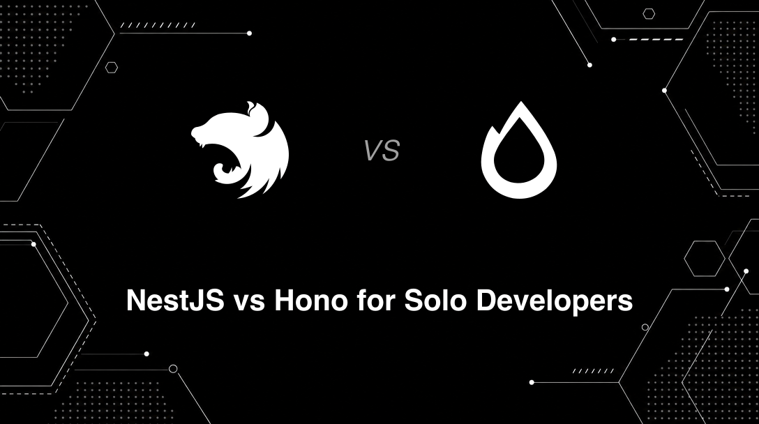 Hero image for NestJS vs Hono for Solo Developers