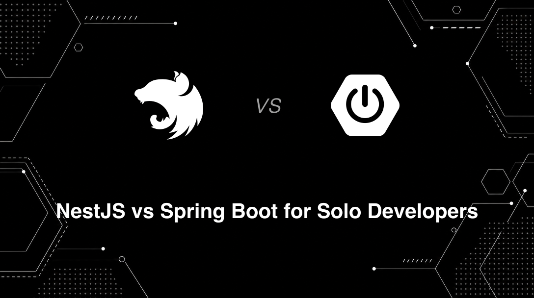 Hero image for NestJS vs Spring Boot for Solo Developers