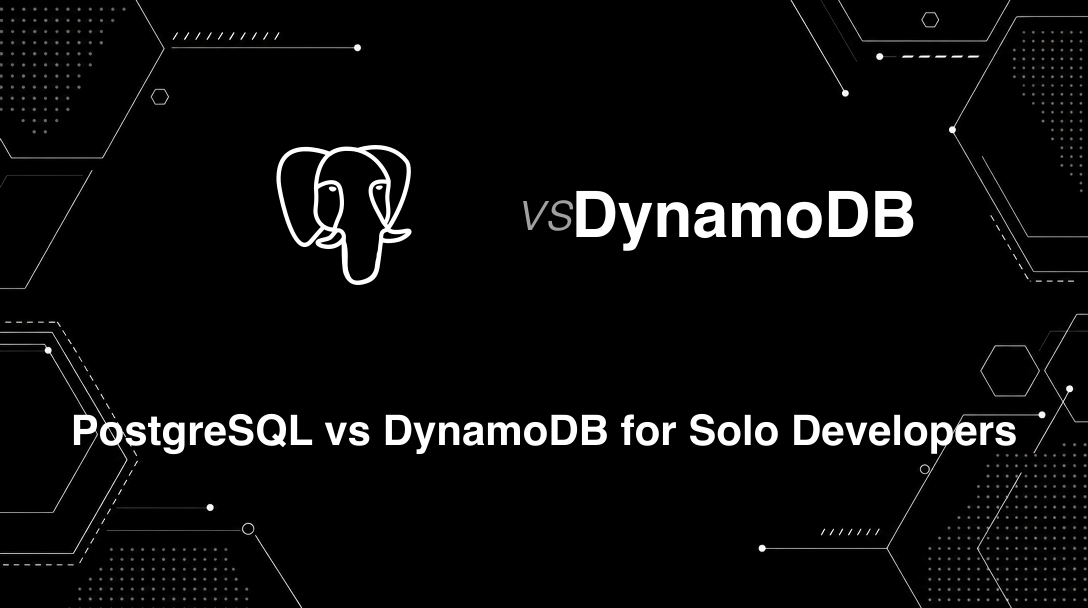 Hero image for PostgreSQL vs DynamoDB for Solo Developers
