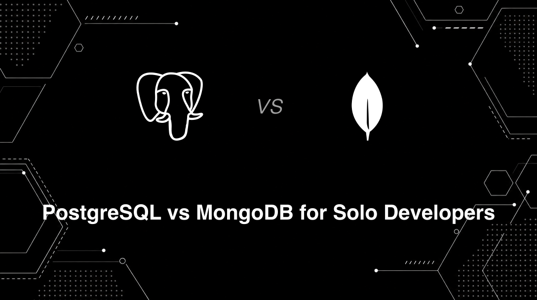 Hero image for PostgreSQL vs MongoDB for Solo Developers