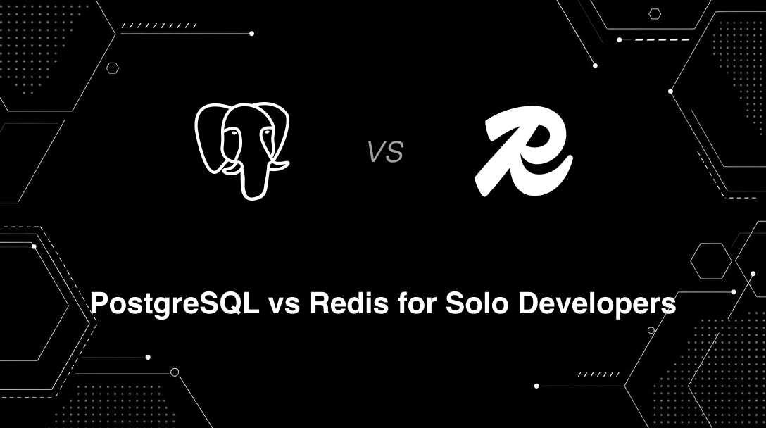 Hero image for PostgreSQL vs Redis for Solo Developers