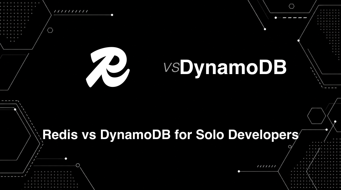 Hero image for Redis vs DynamoDB for Solo Developers