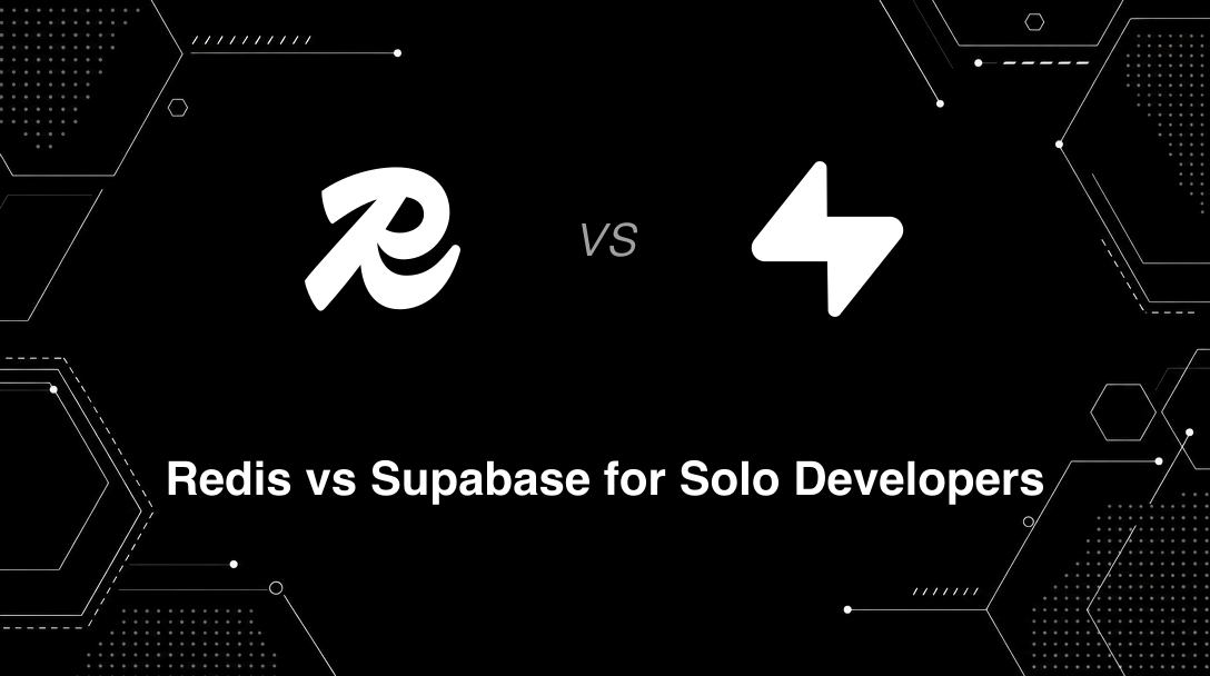 Hero image for Redis vs Supabase for Solo Developers