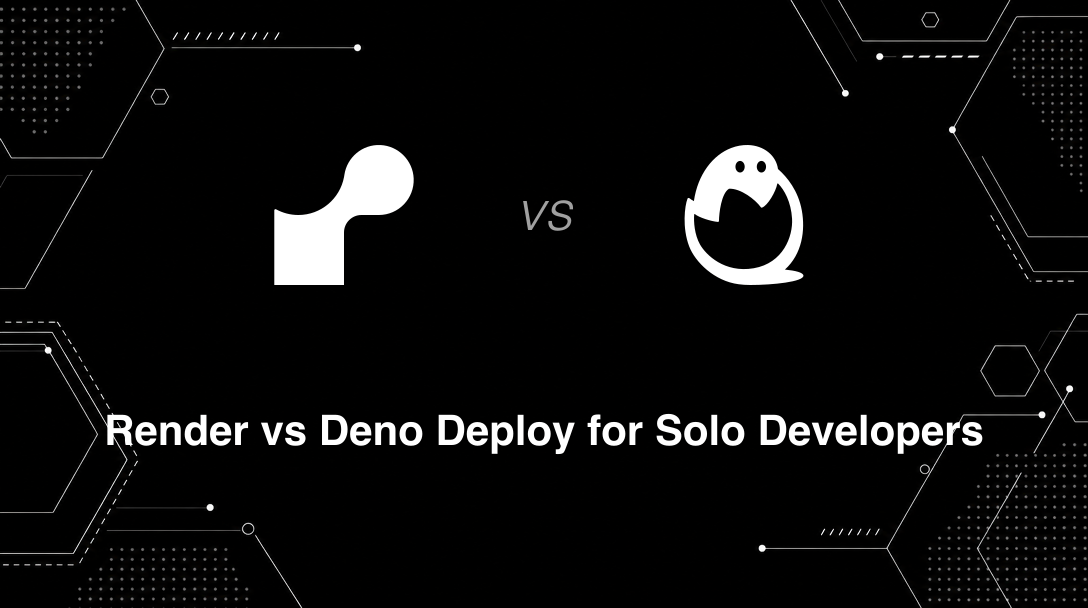Hero image for Render vs Deno Deploy for Solo Developers