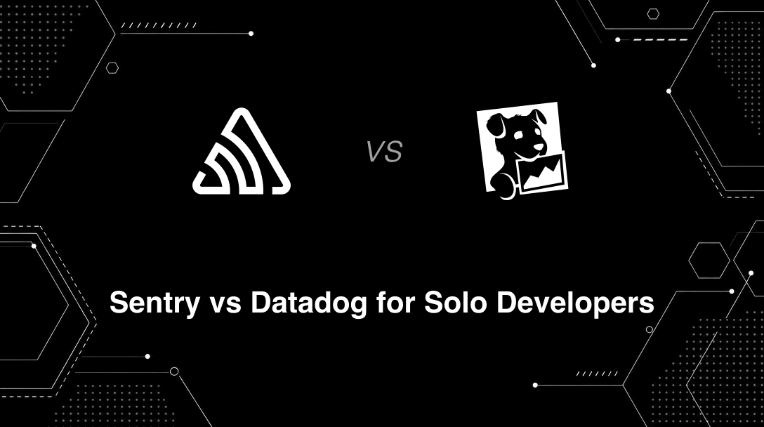 Hero image for Sentry vs Datadog for Solo Developers