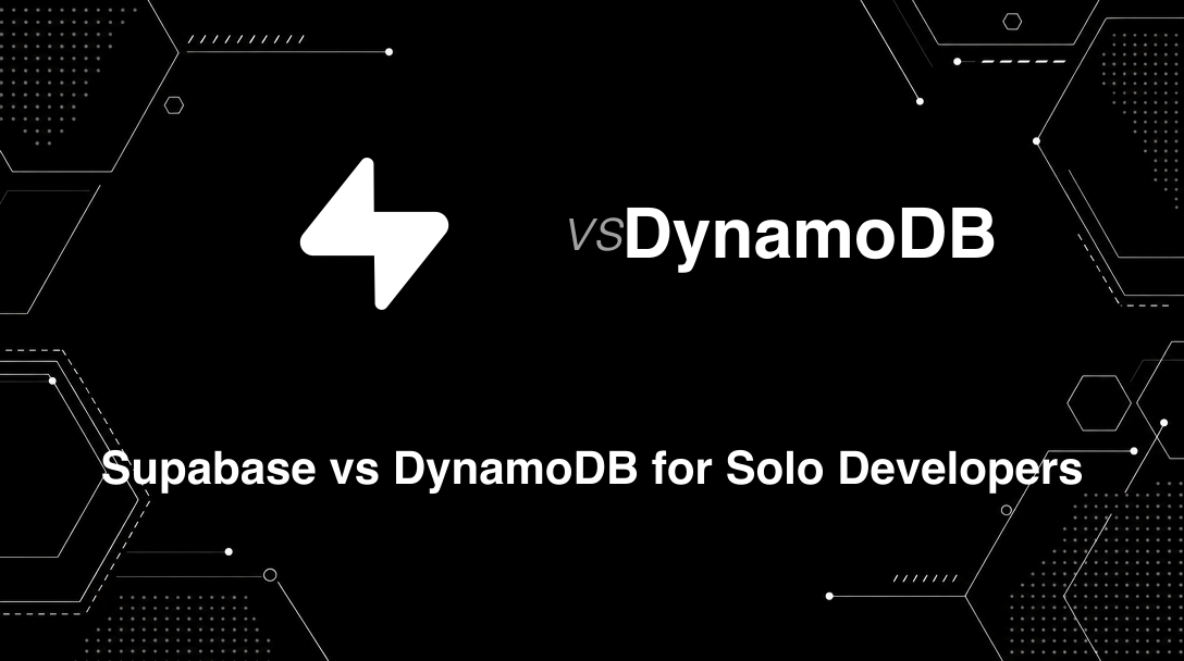 Hero image for Supabase vs DynamoDB for Solo Developers