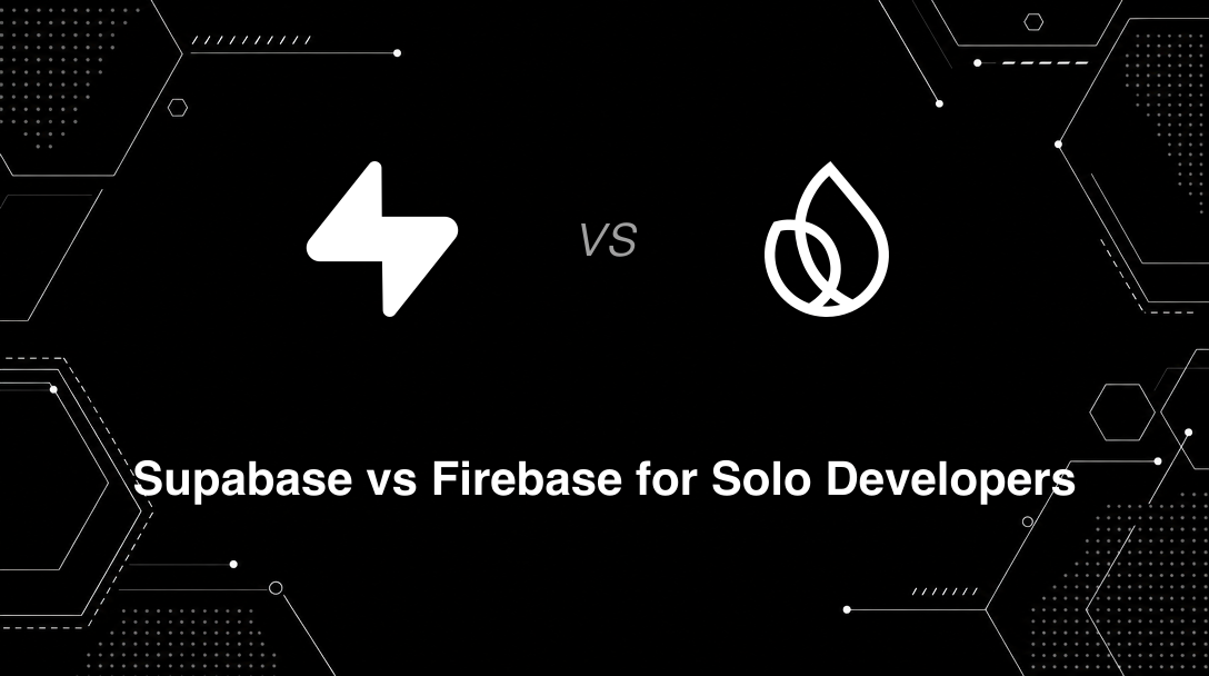 Hero image for Supabase vs Firebase for Solo Developers