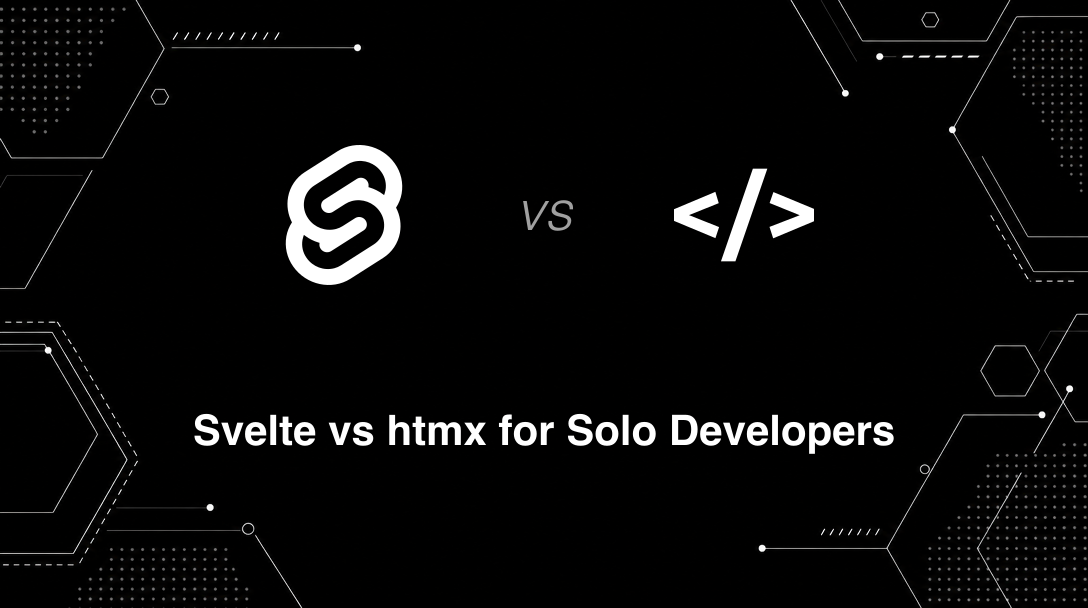 Hero image for Svelte vs htmx for Solo Developers