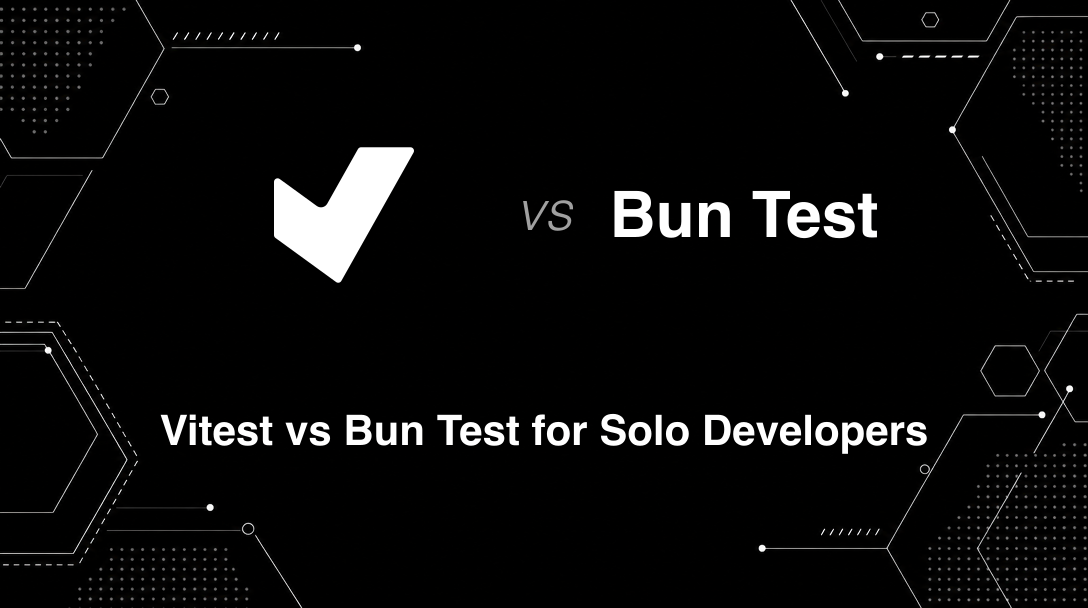 Hero image for Vitest vs Bun Test for Solo Developers