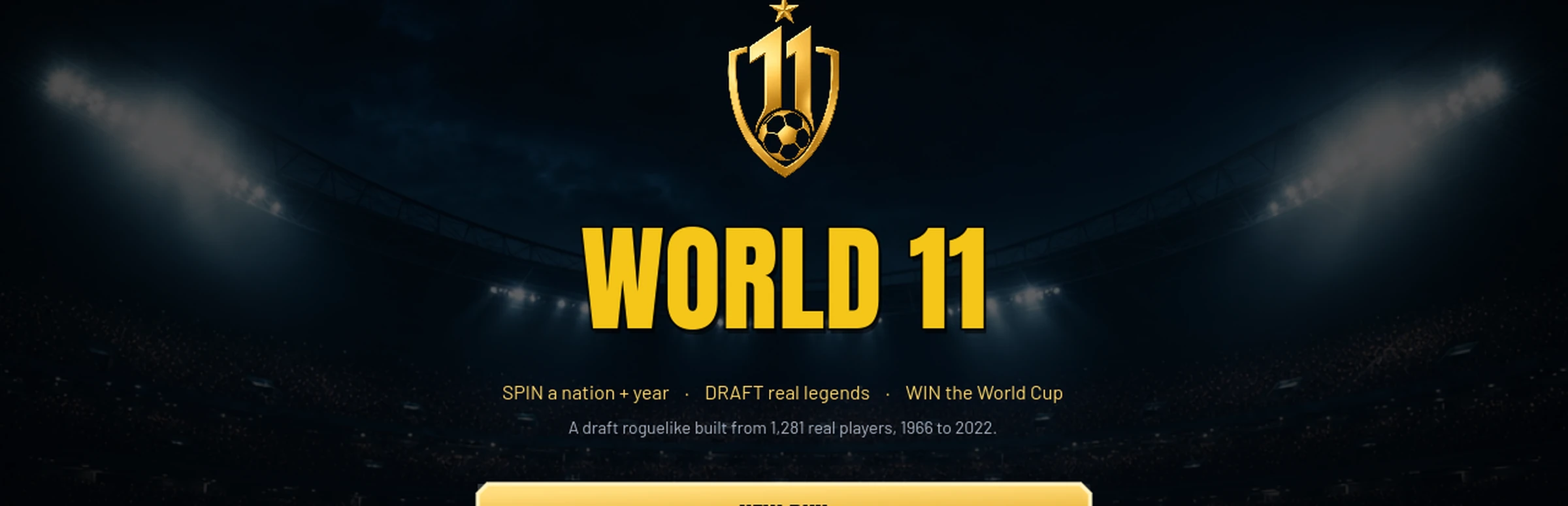 World 11 key art, a World Cup draft roguelike of real football legends